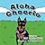 Aloha Cheerio by Judy Friesen-Wood (2011-06-28)