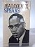 Malcom x Speaks by George [editor] Malcolm X; ...