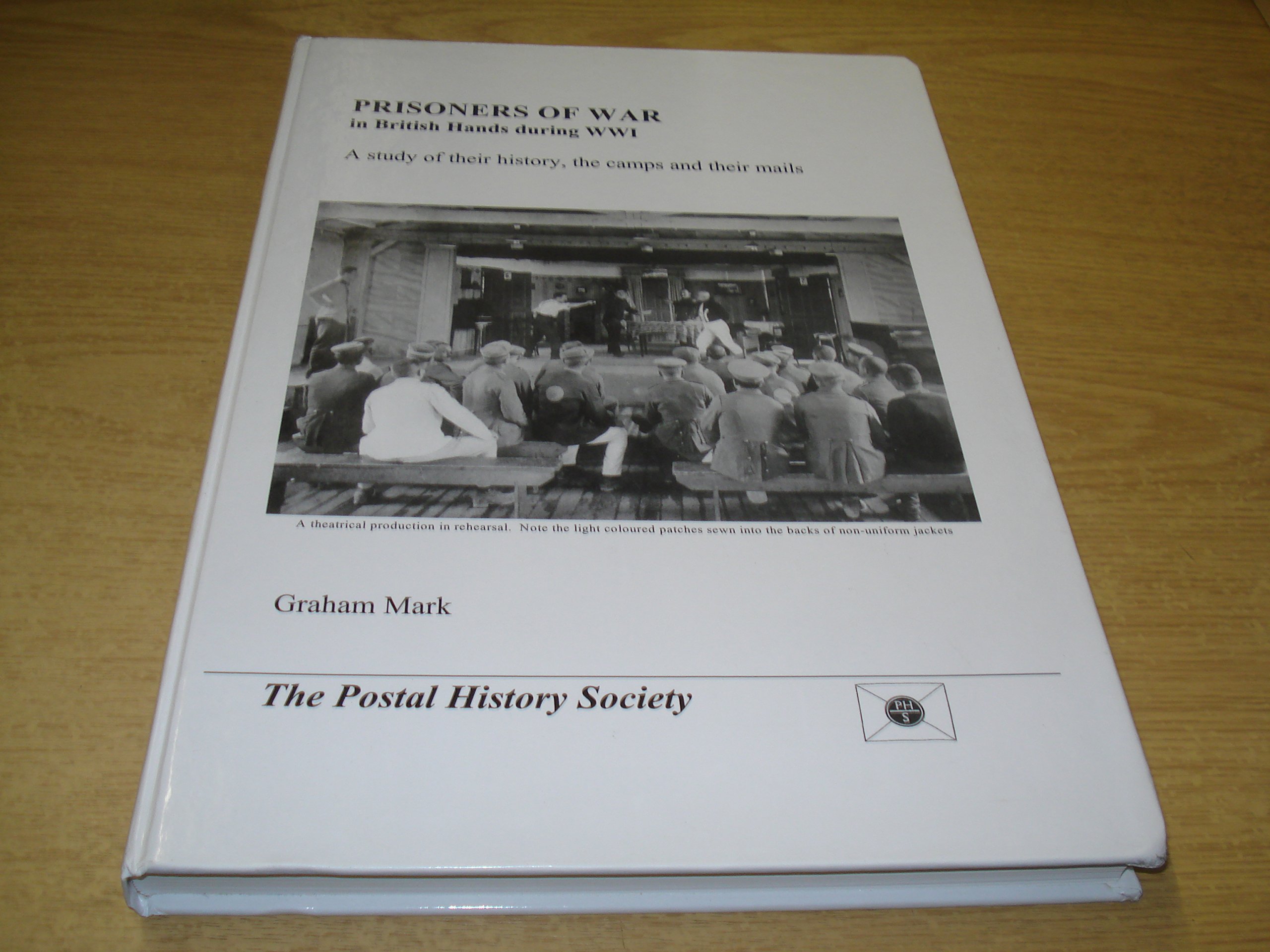 Prisoners of War in British Hands During WWI (Hardcover)