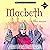 Macbeth: Weltliteratur für Kinder