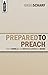 Prepared to Preach: God's W...