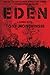 Eden (Zombie Novels) by Monchinski, Tony (2011) Paperback