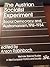 The Austrian Socialist Experiment: Social Democracy And Austromarxism, 1918-1934 (WESTVIEW SPECIAL STUDIES IN WEST EUROPEAN POLITICS AND SOCIETY)