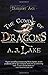 The Coming of Dragons by A.J. Lake