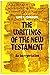 The Writings of the New Testament: An Interpretation