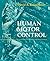 Human Motor Control by David A. Rosenbaum MD (1990-12-12)
