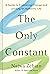 The Only Constant: A Guide ...