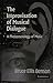 The Improvisation of Musical Dialogue: A Phenomenology of Music by Bruce Ellis Benson (2003-03-10)
