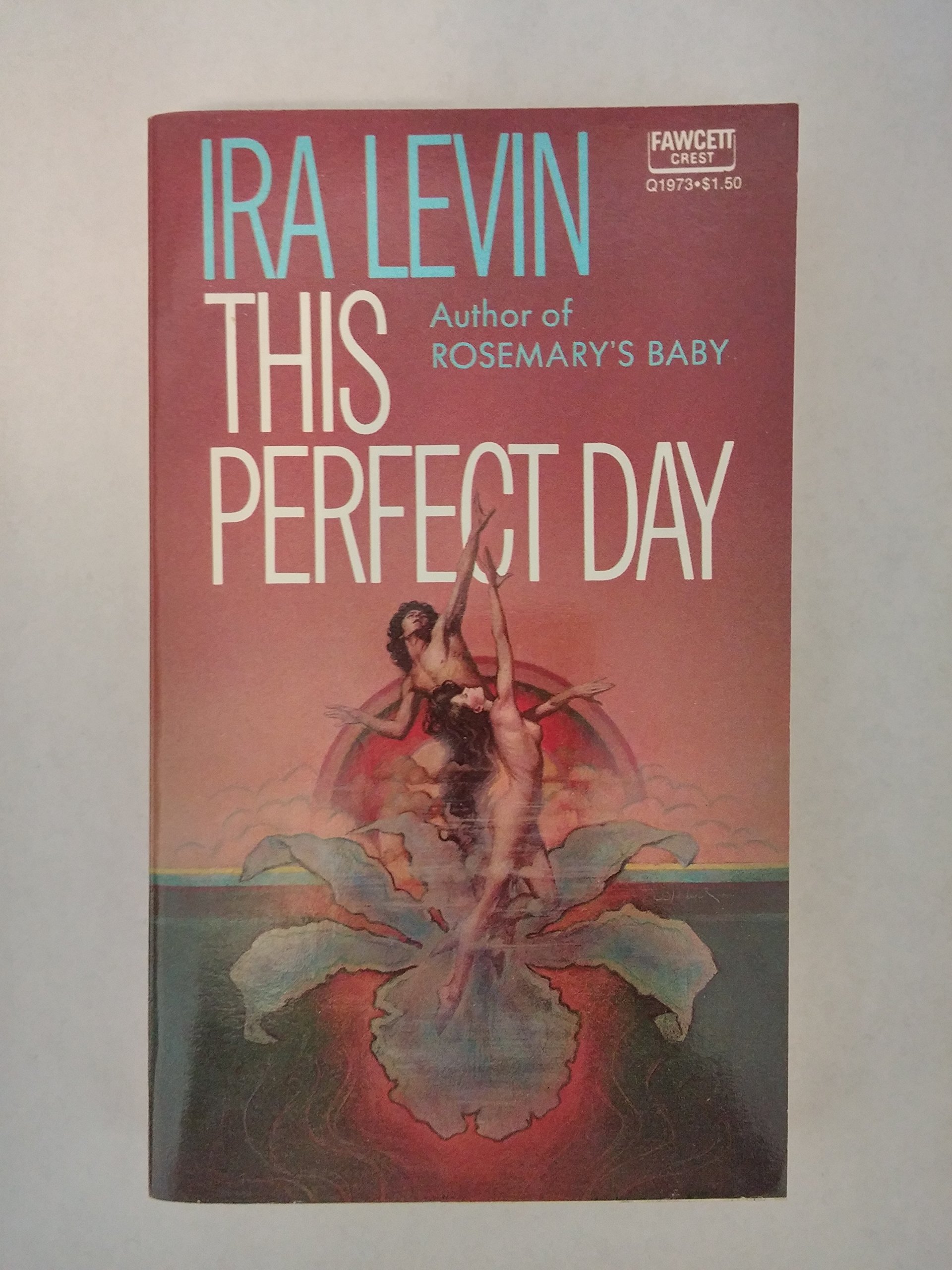 This Perfect Day Q1973