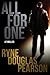 All For One by Ryne Douglas Pearson (2012-03-30)