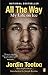 All the Way: My Life on Ice by Jordin Tootoo (2015-08-18)