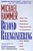 Beyond Reengineering
