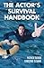 The Actor's Survival Handbook New edition by Tucker, Patrick, Ozanne, Christine (2005) Paperback