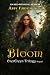 Bloom (EverGreen Trilogy, Sequel)
