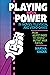 Playing with Power in Movies, Television, and Video Games by Marsha Kinder