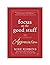 Focus on the Good Stuff: The Power of Appreciation by Mike Robbins (2007-08-24)