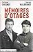 Memoires d'otages : Notre contre-enquete