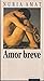 Amor breve (Literatura) (Spanish Edition)
