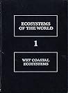 Wet Coastal Ecosystems (Ecosystems of the World ; 1)