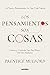 Los pensamientos son cosas by Prentice Mulford