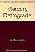 Mercury Retrograde by Judith Van Gieson (1994-04-03)