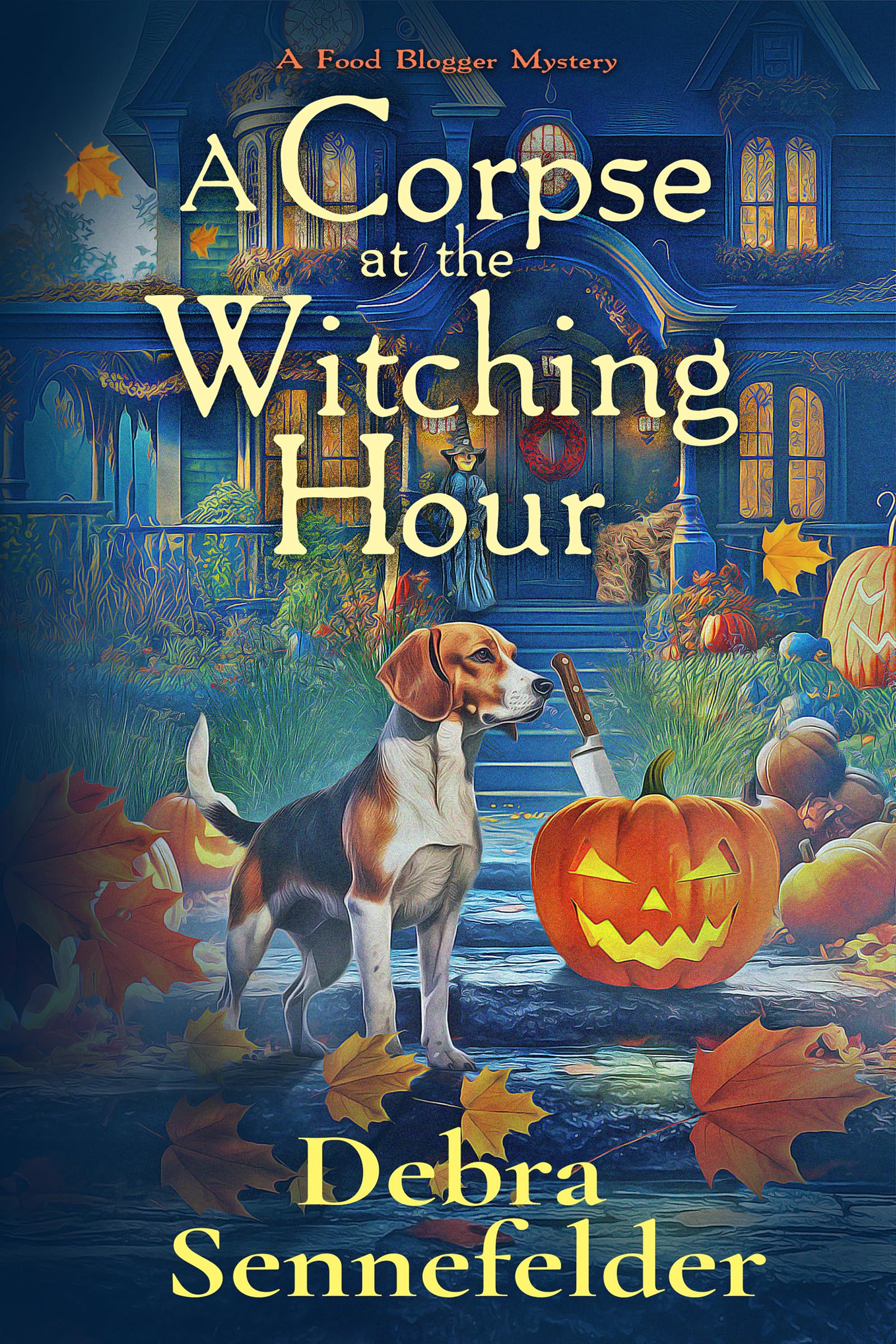 A Corpse at the Witching Hour: A Food Blogger Mystery (Food Blogger Mysteries Book 6)