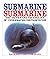 Submarine Versus Submarine (A David & Charles Military Book)