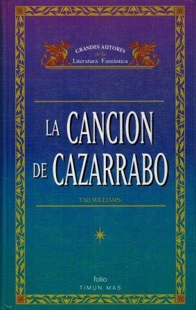 La Cancion De Cazarrabo
