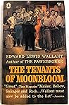 The Tenants of Moonbloom by Edward Lewis Wallant