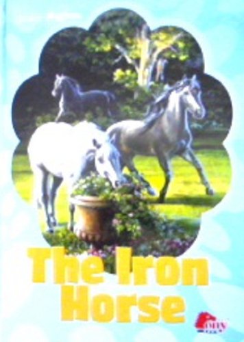 The Iron Horse (Hardcover)