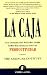 La Caja by The Arbinger Institute La Caja by The Arbinger Institute