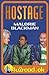 4u2read.ok Hostage by Malorie Blackman (2002-05-09)