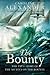 The Bounty: The True Story of the Mutiny on the Bounty by Caroline Alexander (2-Aug-2004) Paperback