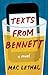 Texts from Bennett by Mac Lethal (2013-09-03)