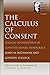 The Calculus of Consent (Selected Works of Gordon Tullock, v. 2)