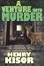 By Henry Kisor A Venture Into Murder (1st First Edition) [Hardcover]