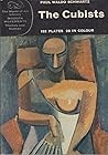 The Cubists (World of Art) The Cubists (World of Art)