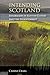 Intending Scotland: Explorations in Scottish Culture Since the Enlightenment