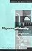 [(Migrants of Identity: Perceptions of 'Home' in a World of Movement)] [Author: Andrew Dawson] published on (September, 1998)