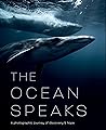 The Ocean Speaks:...