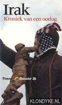 Irak: Kroniek van een oorlog (Paperback)