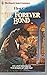 The Forever Bond (Harlequin Superromance No. 245)