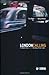 London Calling: The Middle Classes and the Remaking of Inner London
