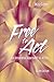 Free to Act: An Integrated Approach to Acting (2nd Edition) by Mira Felner (2003-06-16)