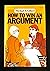 How to Win an Argument