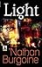 Light by Burgoine, 'Nathan (2013) Paperback