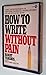 How to Write without Pain