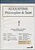 Augustine: Philosopher & Saint Great Courses by The Teaching Company; 12 x 30 minute lectures on 6 audiocassettes