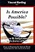 Is America Possible? A Lett...