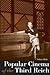 [ Popular Cinema of the Thi...